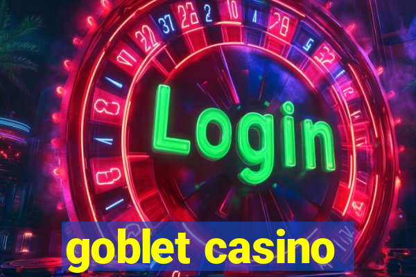 goblet casino